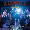 A Cappella Academy & ACA Retreat - Live in Concert 2015